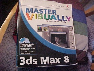 3ds Max 8 Master Visually With CD-Rom PB