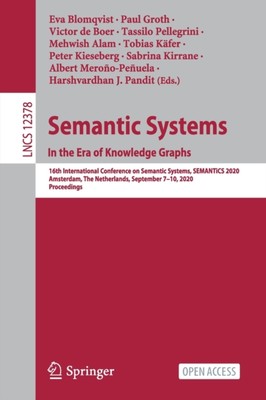 Blomqvist - Semantic Systems. In the Era of Knowledge Graphs   16th In - X555z