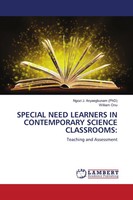 Special Need Learners In Contemporary Science Classrooms: Anyaegbunam (U. A.)
