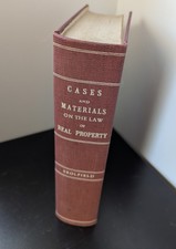 Cases and Materials on the Law of Real Proper...