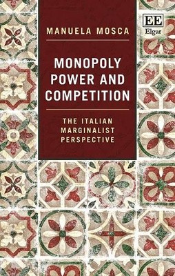 Monopoly Power and Competition - 9781781003701