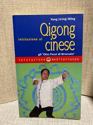 Yang Jwing-Ming CHINESISCHE QIGONG EINWEIHUNG Mittelmeer Einweihung