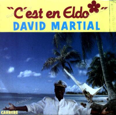 David Martial - C'est En Eldo 7'' (VG/VG) .