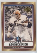 2007 Topps Hall of Fame Gene Hickerson #HOF-GH 0a3