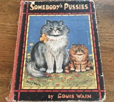 Vintage Raphael Tuck Louis Wain Childrens Book - Somebodys Pussies - Cats