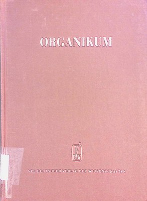 Organikum. Organisch-chemisches Grundpraktikum. Becker, Heinz, Werner Berger Eri