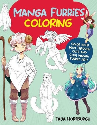 Manga Furries Coloring: Color your ..., Horsburgh, Tali