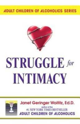 Struggle for Intimacy (Adult Children of Alcoholics series) - ACCEPTABLE