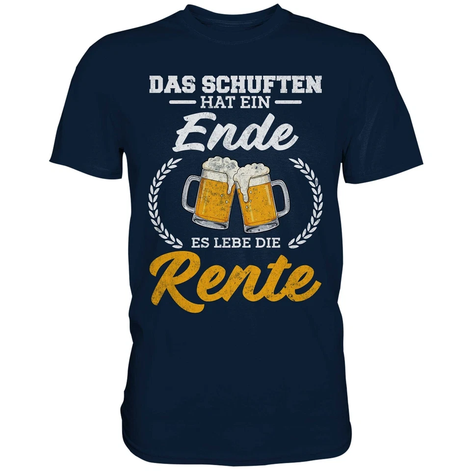 Schuften hat ein Ende es lebe Rente T-Shirt | Rentner Geschenkidee | Ruhestand - Bild 2 von 3
