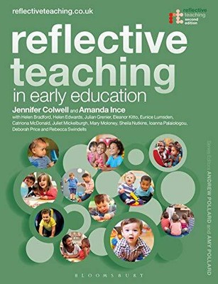 Reflective Teaching in Early Educat..., Jennifer Colwel