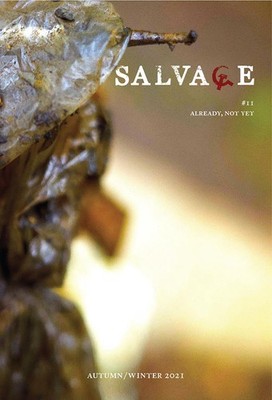 Salvage #11: Already, Not Yet by Salvage (English) Paperback Book