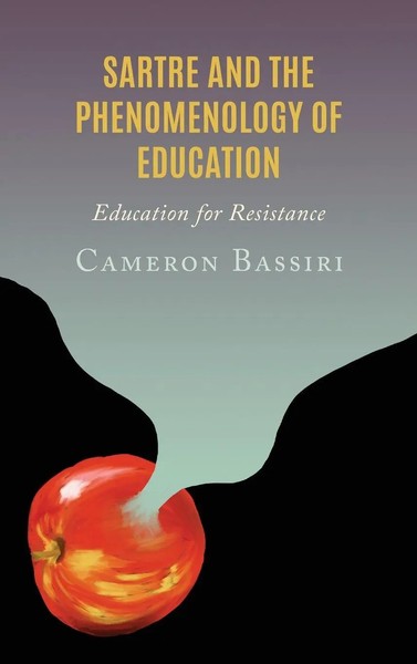 Cameron Bassiri | Sartre And The Phenomenology Of Education | Buch | Englisch-image