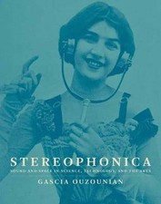 Stereophonica, Gascia Ouzounian,  Hardback