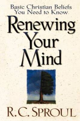 Renewing Your Mind: Basic Christian Beliefs You Need to Know - Paperback - GOOD