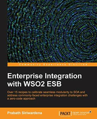 Enterprise Integration with WSO2 ESB - Paperback - Very Good Condition