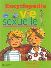 Encyclopédie de la vie sexuelle : vie sexuelle t 1 - de 7 ... | Livre | état bon