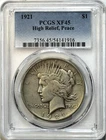 1921 Peace Dollar High Relief - PCGS XF45 - Key Date Better Grade $1 Coin!