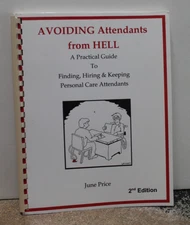 Avoiding Attendants from HELL, spiral bound softcover, June Price, 2nd ed NEW