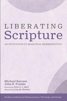 Liberating Scripture Michael Barram (U. A.) Taschenbuch Englisch 2024