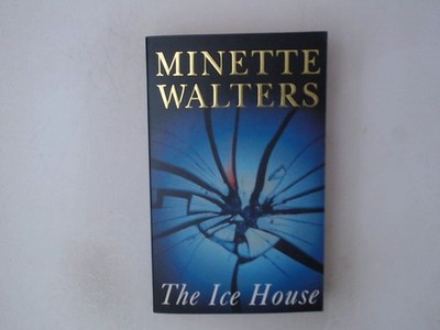 The Ice House Walters, Minette: