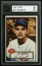 1952 TOPPS #171 ED ERAUTT KSA 8 FANTASTIC PRINT QUALITY ORIGINAL ONE OWNER CARD