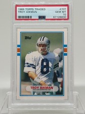 1989 Topps Traded Football #70T TROY AIKMAN Rookie RC PSA 10 Gem Mint