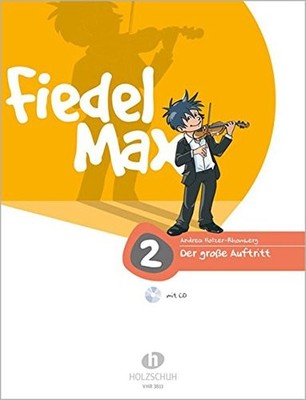 Andrea Holzer-Rhomb Fiedel Max - Der große Auftritt, Ban (Paperback) (UK IMPORT)