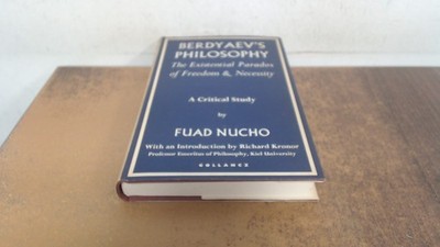 			Berdyaevs Philosophy: The existential paradox of freedom and nece		