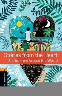 Oxford Bookworms Library: Level 2: Stories from the Heart audio pack: Graded rea