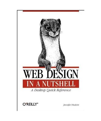 Web Design in a Nutshell.: A Desktop Quick Reference., Niederst, Jennifer