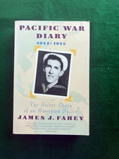 Pacific War Diary, 1942-1945: The Secret Diary of an American Sailor - VERY GOOD
