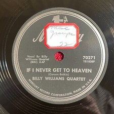 BILLY WILLIAMS QUARTET Mercury 70271 78rpm (Pop, Vocal, 1953)