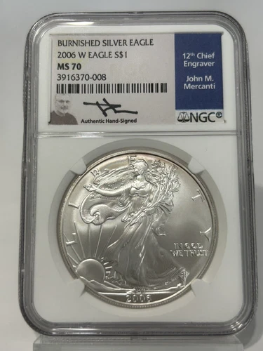 2006 W Burnished Silver Eagle NGC MS70 John Mercanti Hand Signed Blue Label