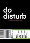Do Disturb: Encounters with Modern Day Nomads by Desire van den Berg (Hardback, 2015)
