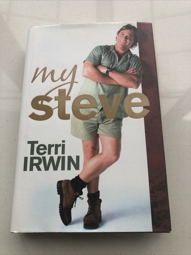 My Steve by Terri Irwin (Hardcover, 2007) - Biography 2007 | eBay Australia