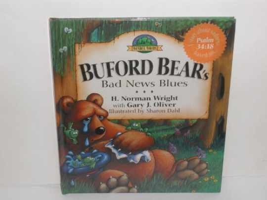 Buford Bear's Bad News Blues (The - Hardcover, by Wright H. Norman; - Very Good