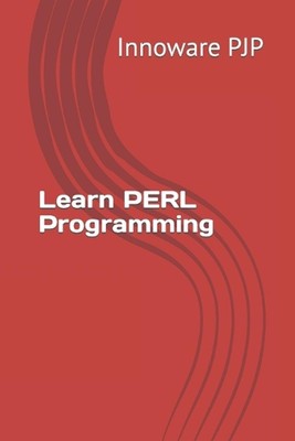 Learn PERL Programming by Innoware Pjp Paperback Book