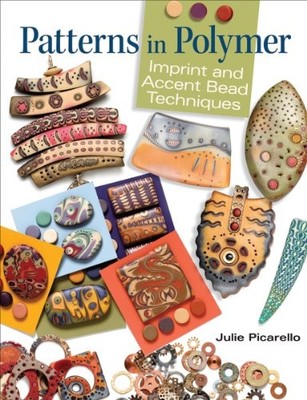 Patterns in Polymer: Imprint and Ac..., Picarello, Juli