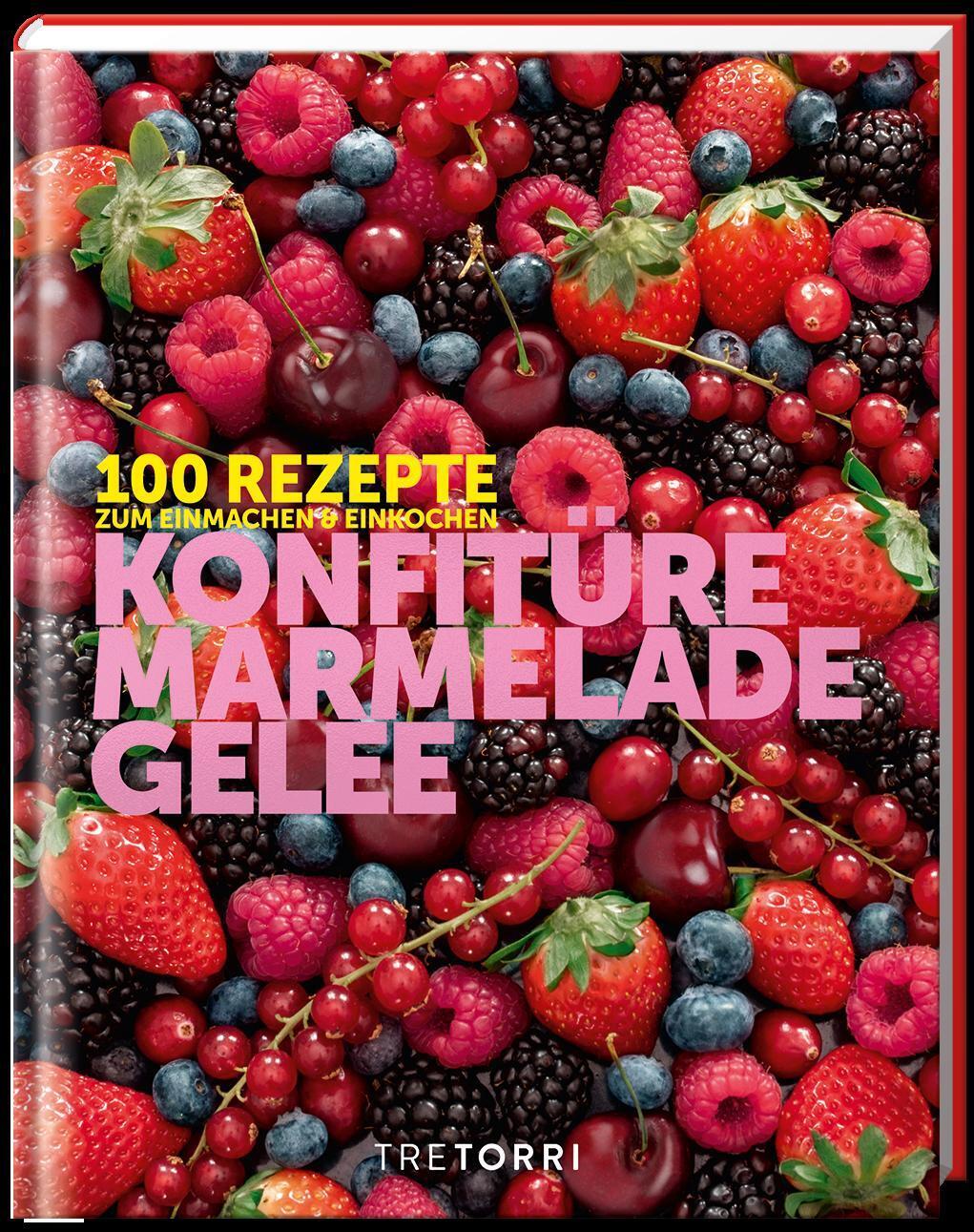 Thumbnail - Konfitüre, Marmelade Und Gelee | 100 Rezepte Zum Einmachen Und