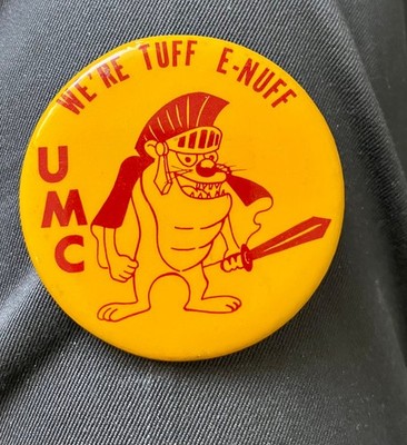 ''We're Tuff E-Nuff'' University Of Minnesota Crookston  2 1/4'' Cello Football