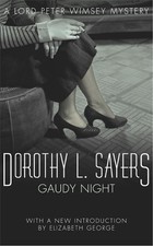 Gaudy Night (A Lord Peter Wimsey Mysteries) by L Sayers, Dorothy 0450021548