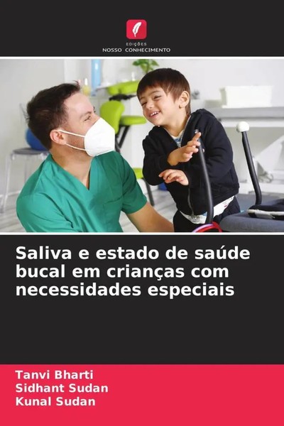 Tanvi Bharti (U. A.) | Saliva E Estado De SaúDe Bucal Em CriançAs Com...-image