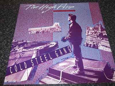 The High Five  - Cold Steel Gang (12'')
