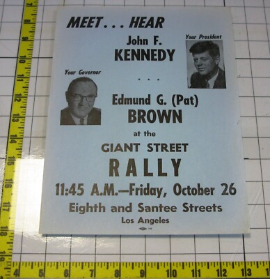 1962 John F Kennedy Governor Pat Brown Rally Flyer Cuban Missile Crisis JFK