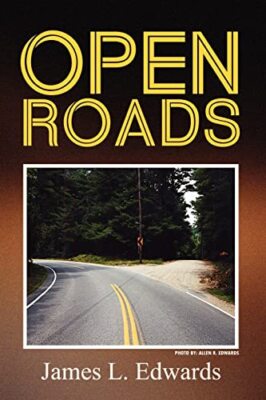 Edwards - Open Roads - New paperback or softback - X555z