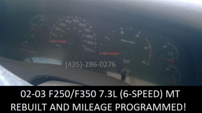 02' F250 F350 7.3L 6-SPEED MT Diesel Gauge Cluster Speedometer MILES PROGRAMMED