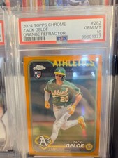 2024 Topps Chrome Zack Gelof Rookie Card /25 PSA 10