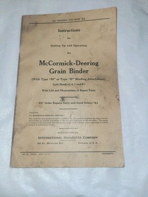 McCormick-Deering Grain Binder With Type M or D Binding Attachment