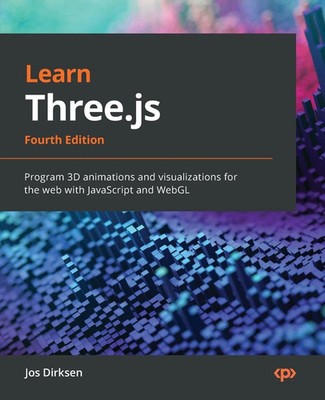 Learn Three.js - Fourth Edition Jos Dirksen Taschenbuch Kartoniert / Broschiert