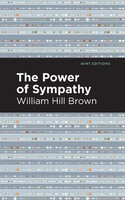 William Hill Brown | The Power Of Sympathy | Taschenbuch | Englisch (2021)
